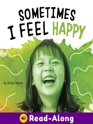 cover image of Sometimes I Feel Happy